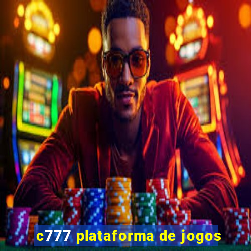 c777 plataforma de jogos